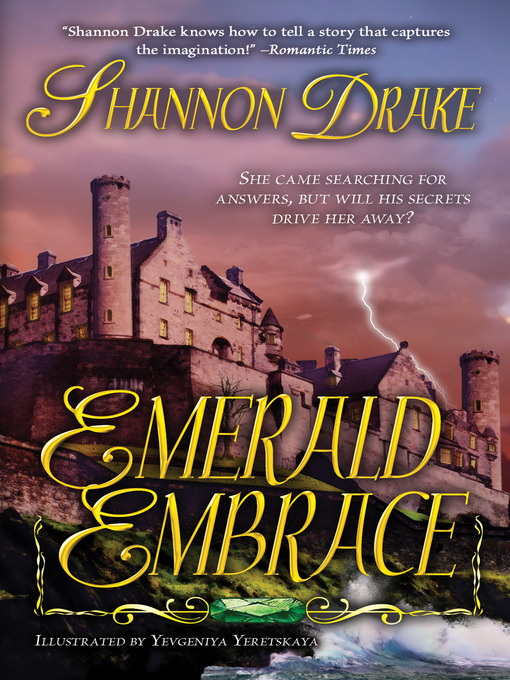 Title details for Emerald Embrace by Shannon Drake - Available